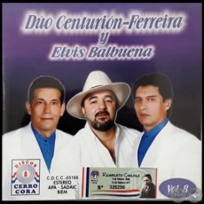 DÚO CENTURIÓN FERREIRA y ELVIS BALBUENA - VOLUMEN 8